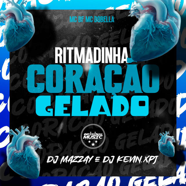 Релиз RITMADINHA CORAÇÃO GELADO
