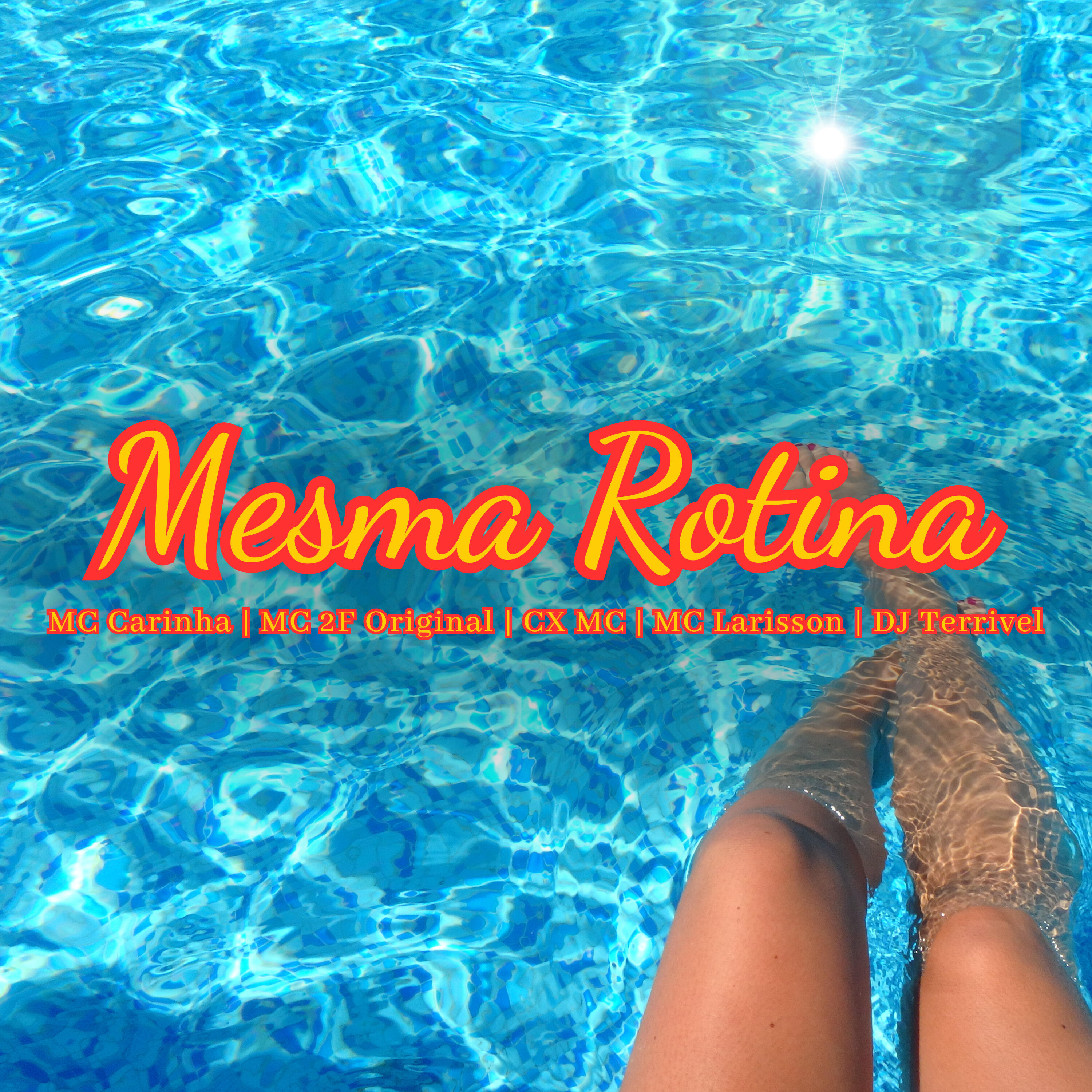 Релиз Mesma Rotina