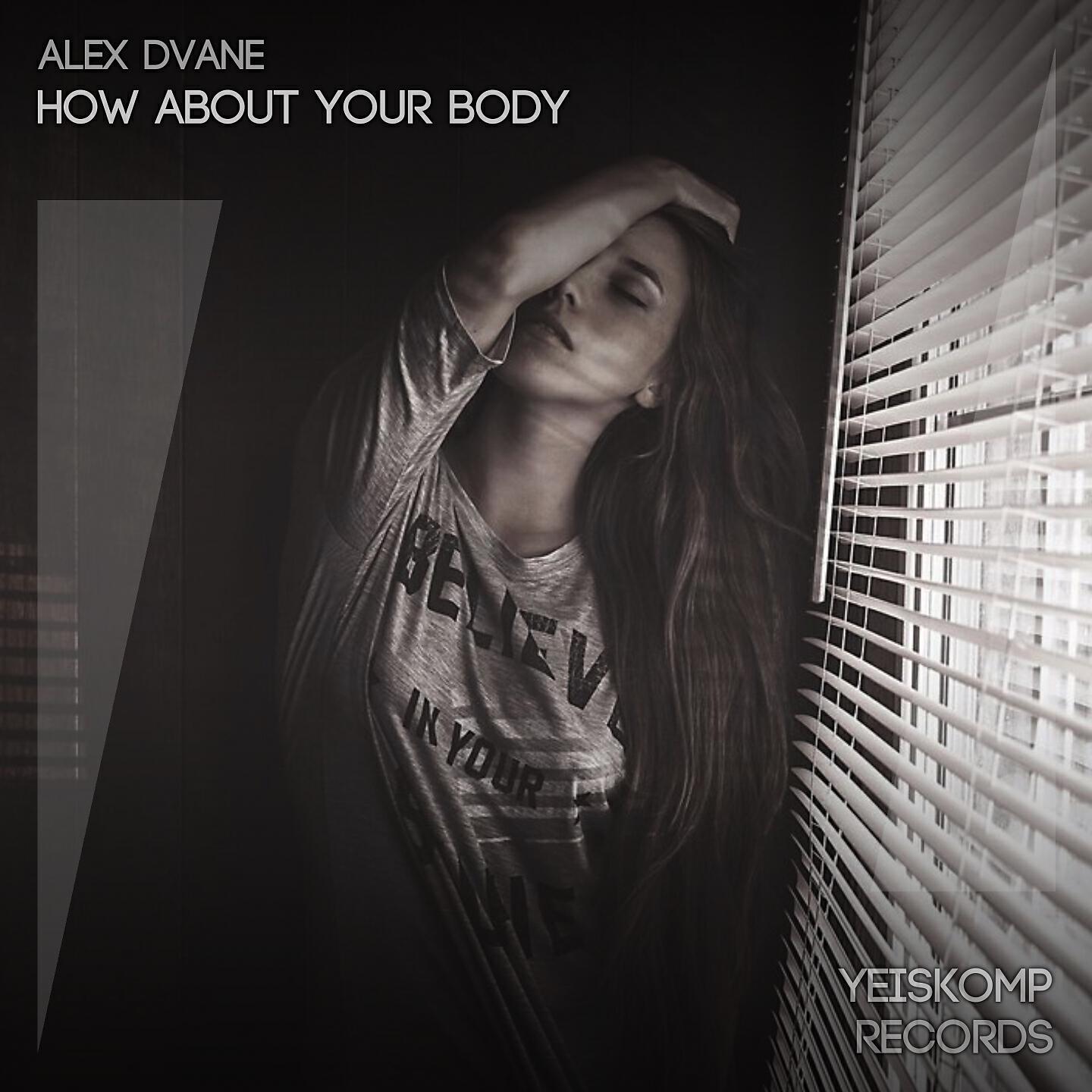Релиз How About Your Body
