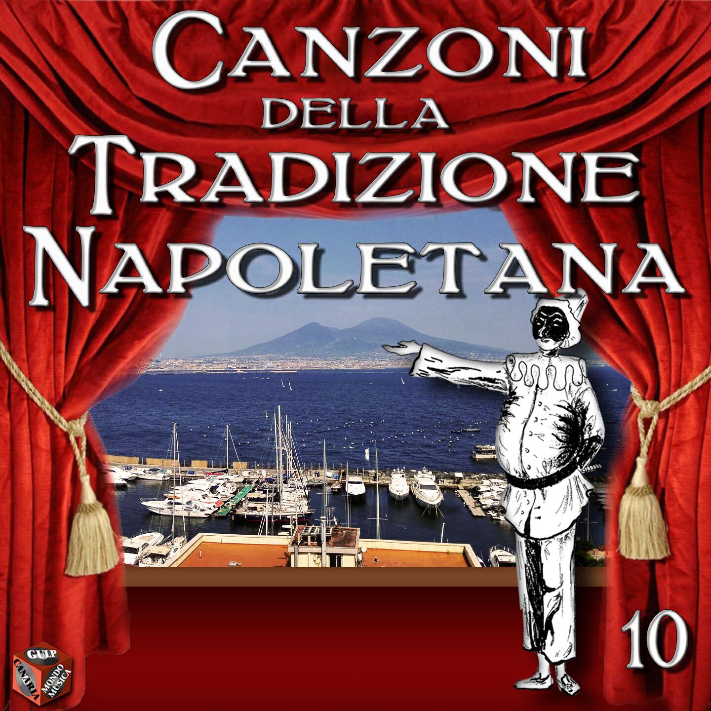 Релиз Canzoni della Tradizione Napoletana, Vol. 10