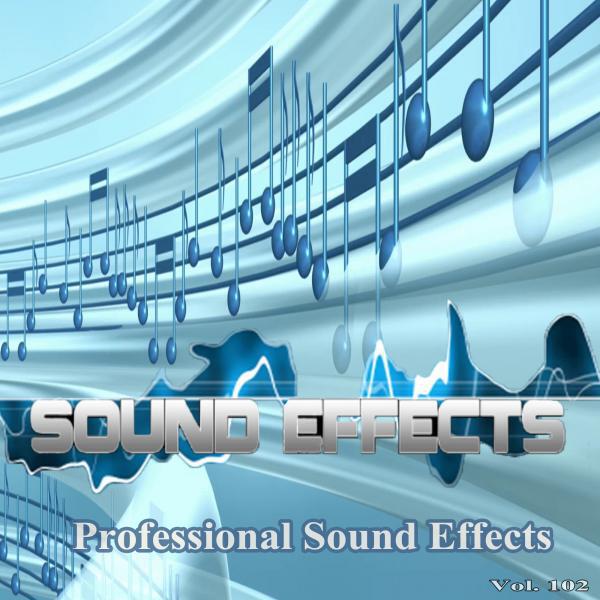 Релиз Professional Sound Effects, Vol. 102