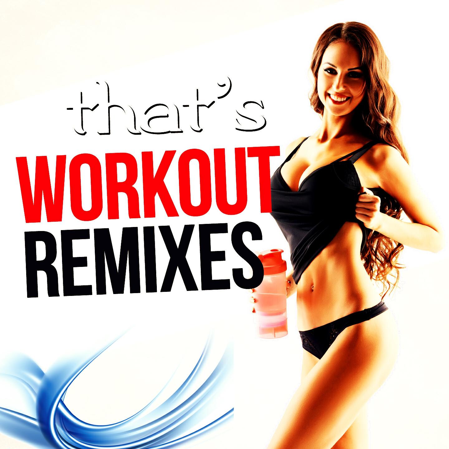 Релиз That's Workout Remixes
