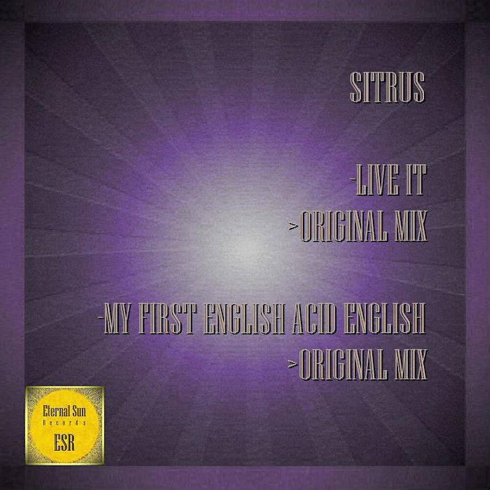 Постер альбома Live It / My First English Acid English