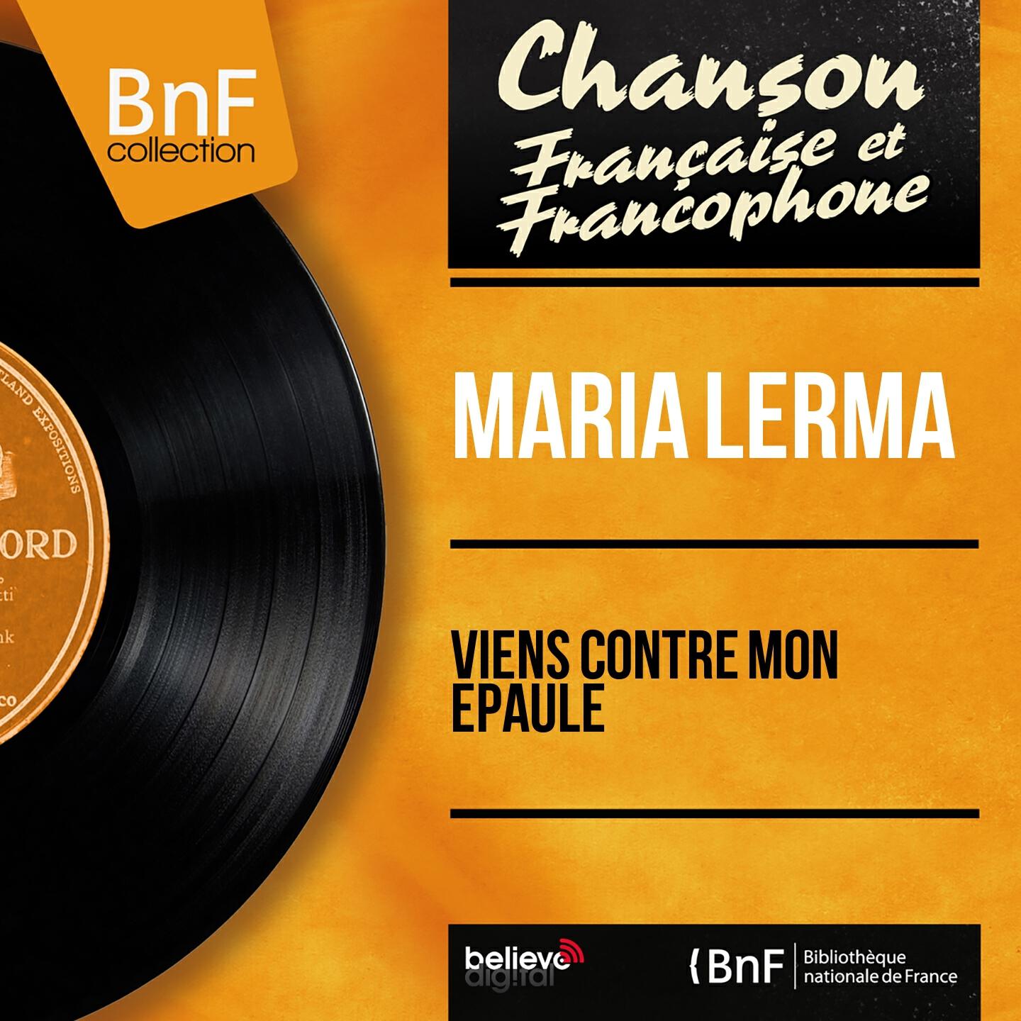 Релиз Viens contre mon épaule (Mono Version)