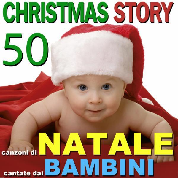 Релиз Christmas Story: 50 Canzoni Di Natale Cantate Dai Bambini