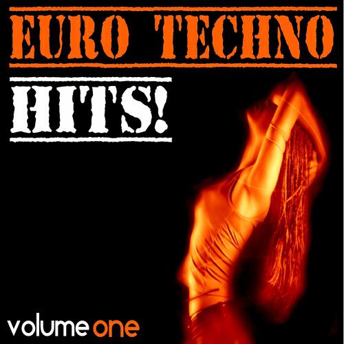 Релиз Euro Techno Hits, Vol. 1