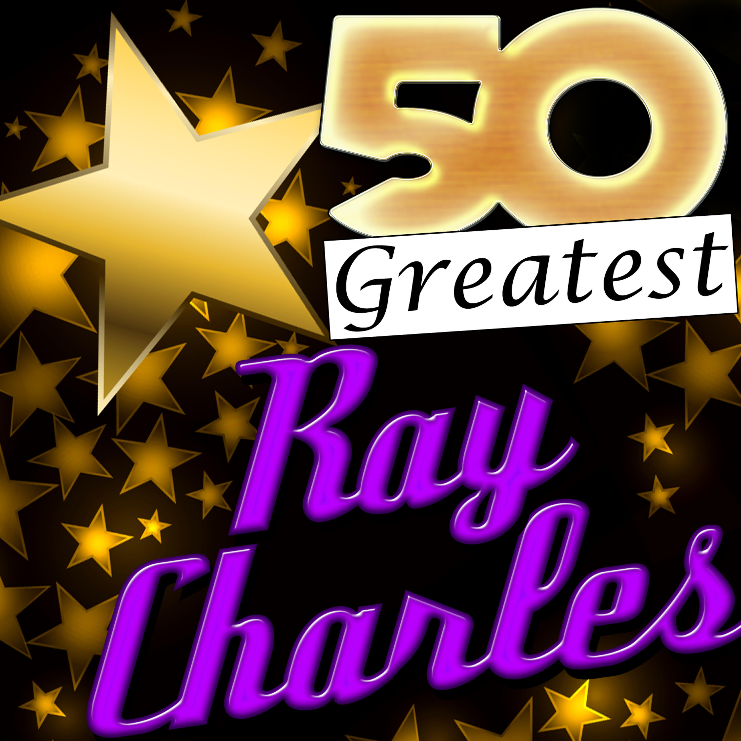 Релиз 50 Greatest: Ray Charles (Remastered)