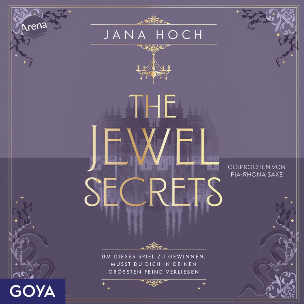Релиз The Jewel Secrets (Band 1, ungekürzt) [Um dieses Spiel zu gewinnen, musst du dich in deinen größten Feind verlieben.]