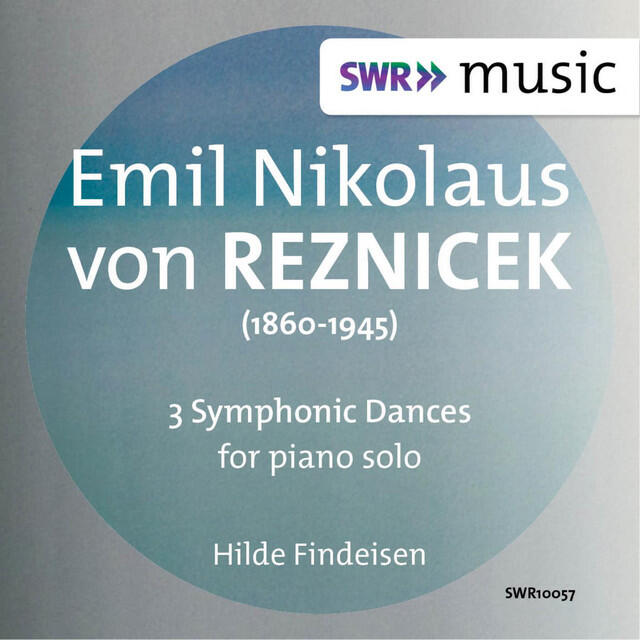 Релиз Reznicek: 4 Symphonic Dances (Excerpts)