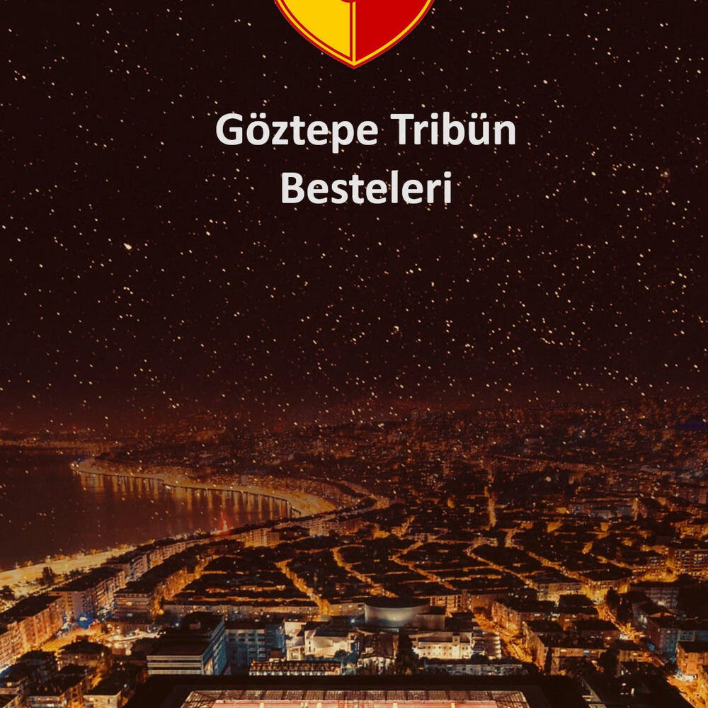 Göztepe Besteleri