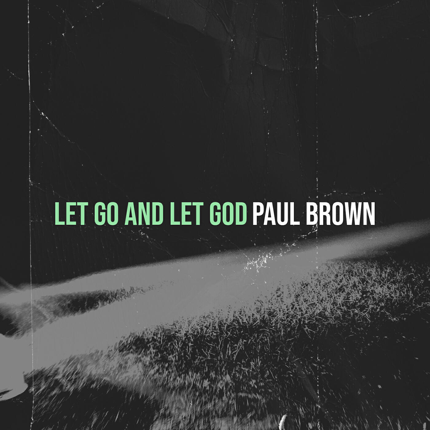 Релиз Let Go and Let God