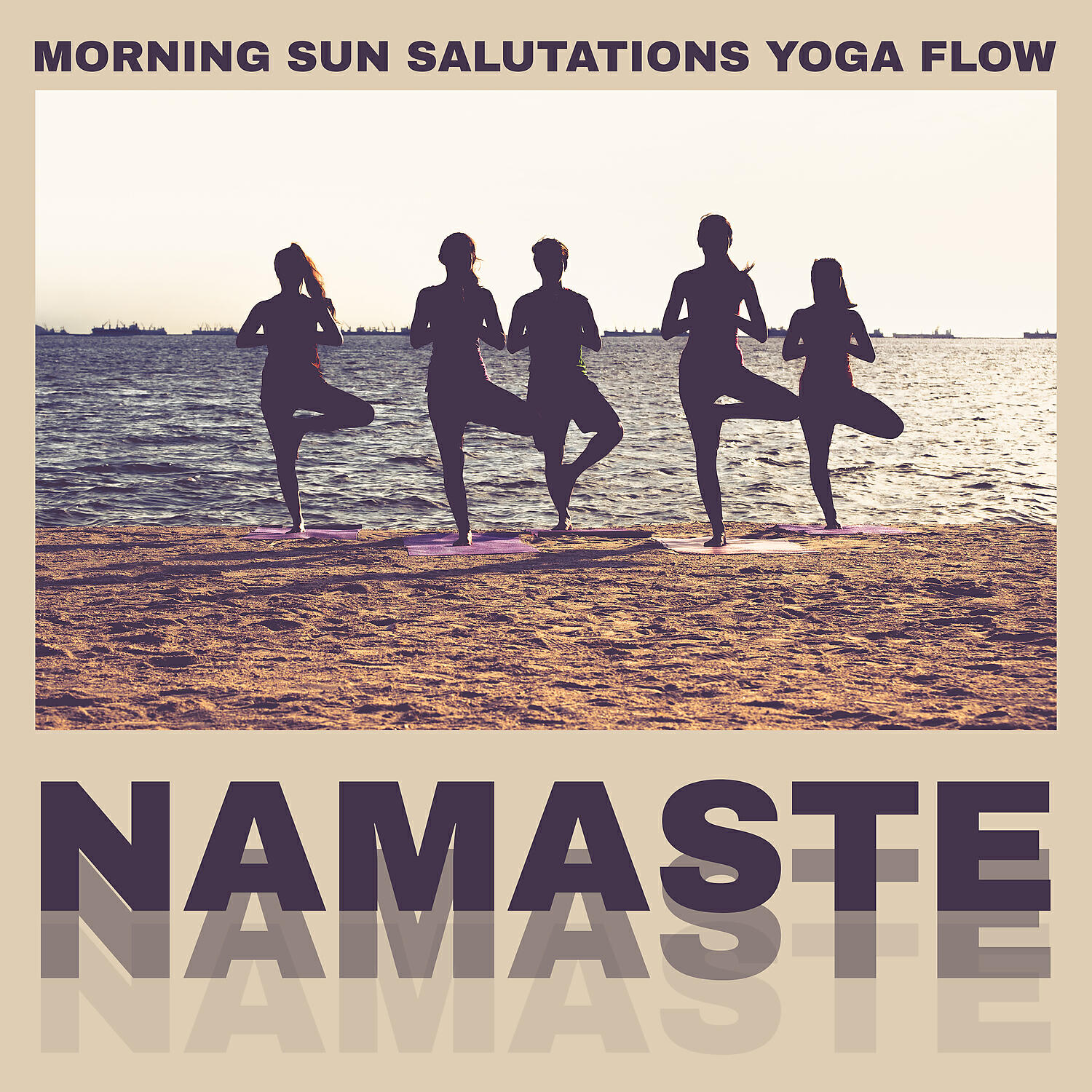 Релиз Morning Sun Salutations Yoga Flow: Namaste Healing Music with Nature Sounds for Practice Every Day, Meditation Music and Positive Energy (Calming Sea Waves, Rain, Birds, Garden)