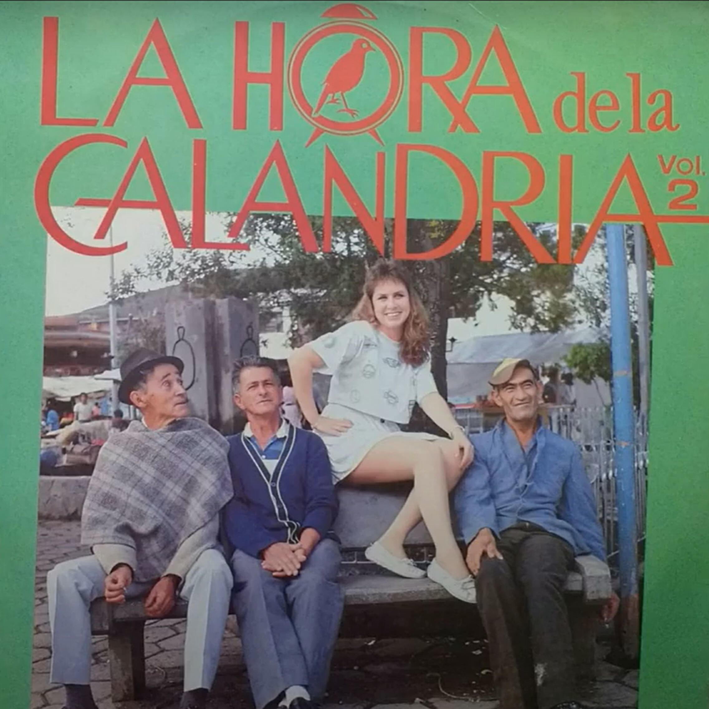 Релиз La Hora De La Calandria Vol. 2