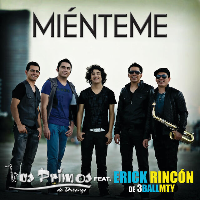 Релиз Miénteme (Erick Rincón Version)