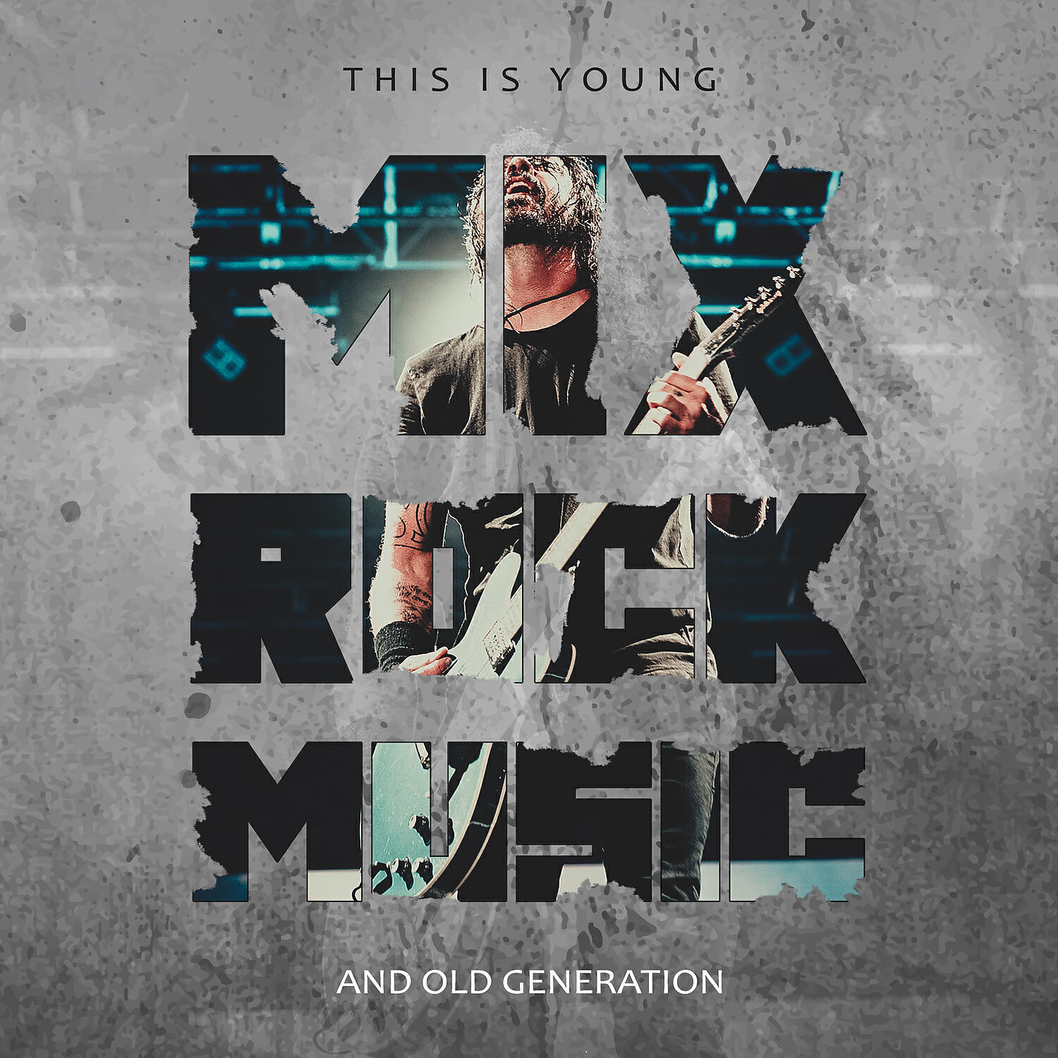 Релиз Mix Rock Music – This Is Young and Old Generation