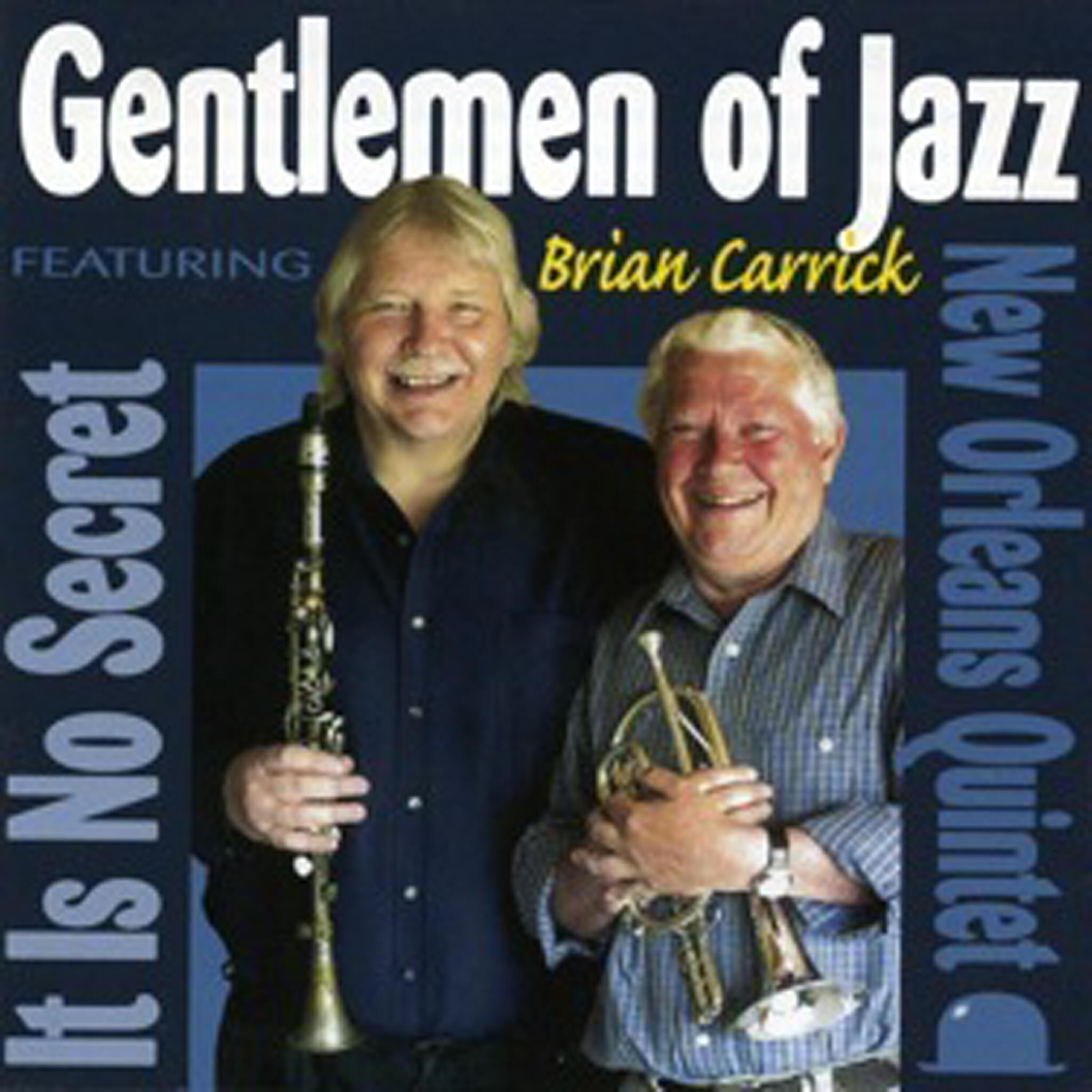 Релиз It Is No Secret (feat. Brian Carrick)