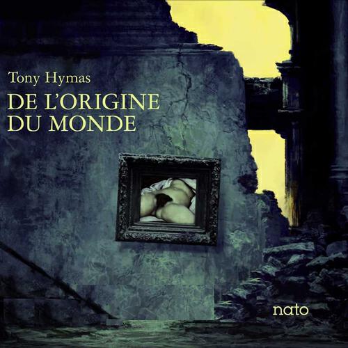 Релиз De l'origine du monde