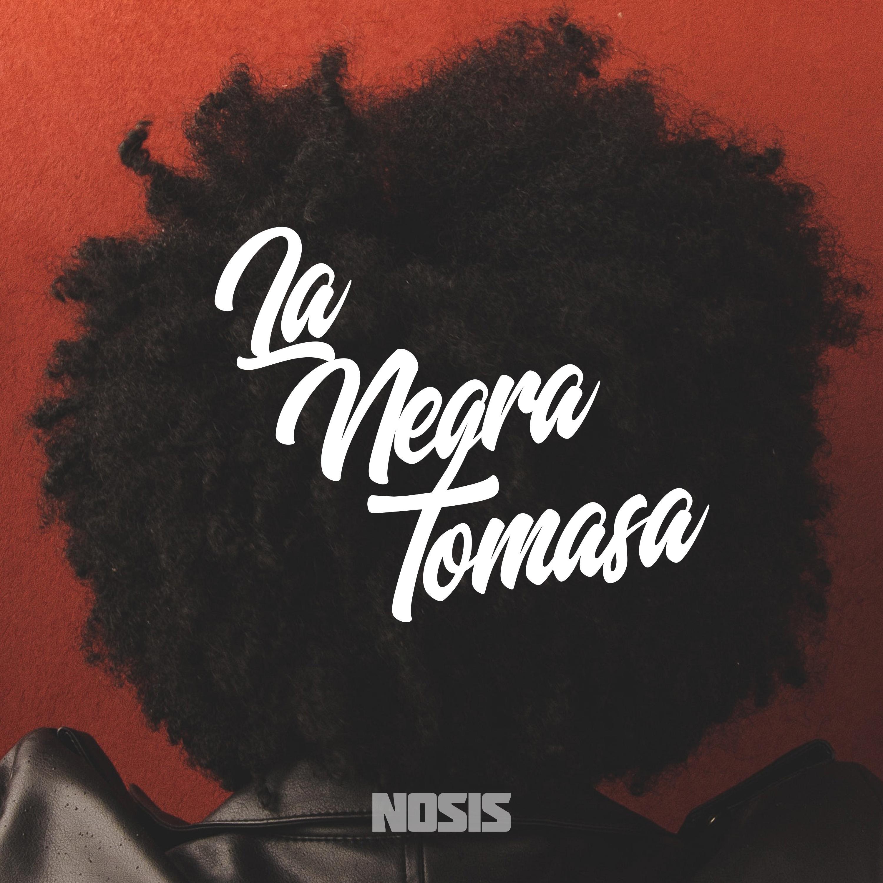 Релиз La Negra Tomasa
