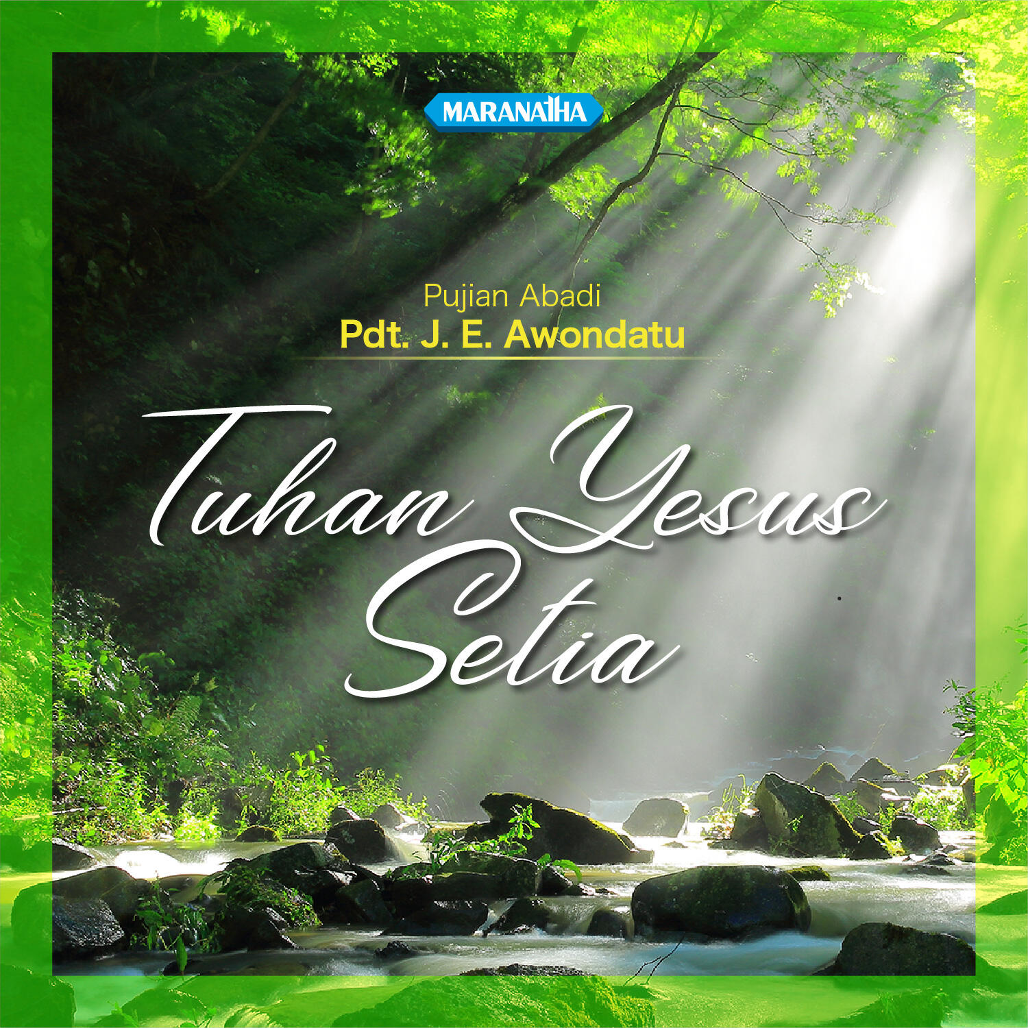 Релиз Pujian Abadi - Tuhan Yesus Setia
