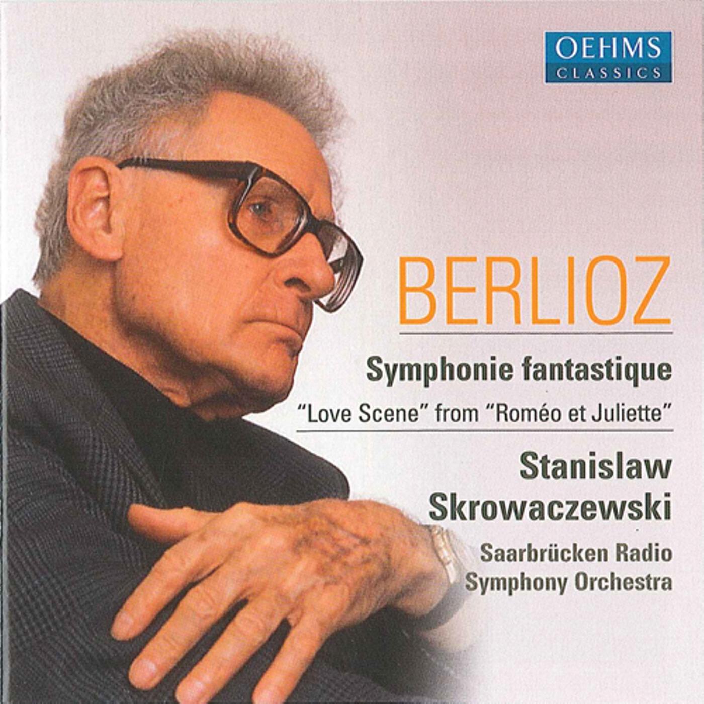 Релиз Berlioz, H.: Symphonie Fantastique / "Love Scene" from "Romeo et Juliette"