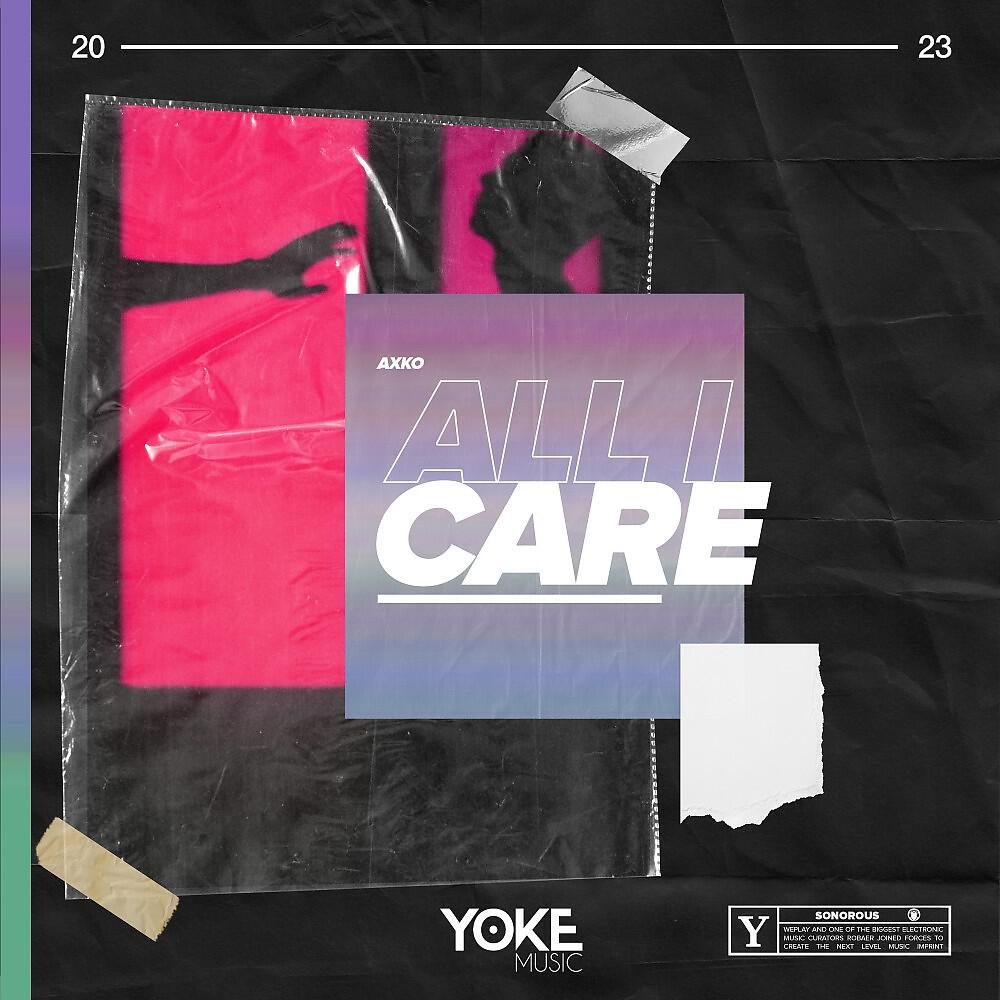 Релиз All I Care