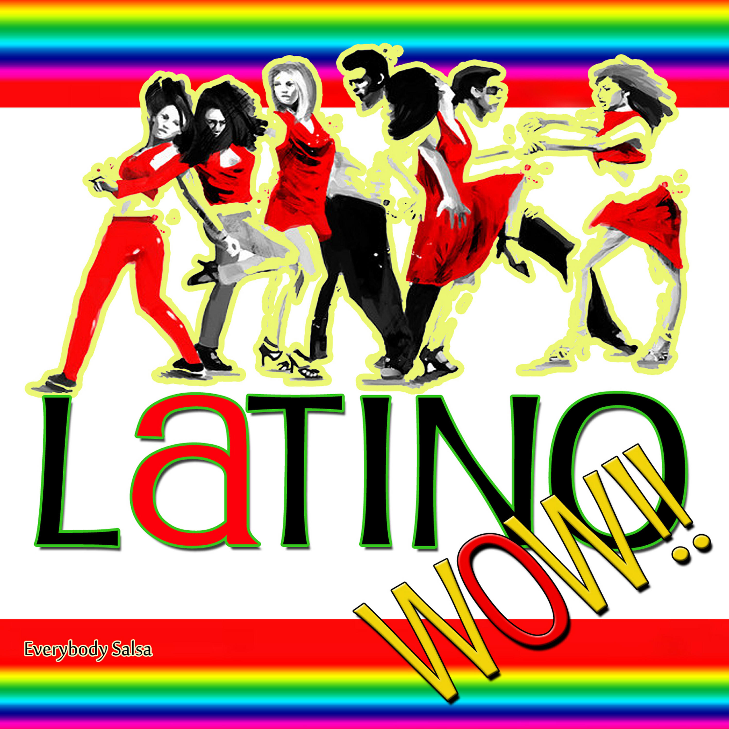 Релиз Latino Wow!! Everybody Salsa