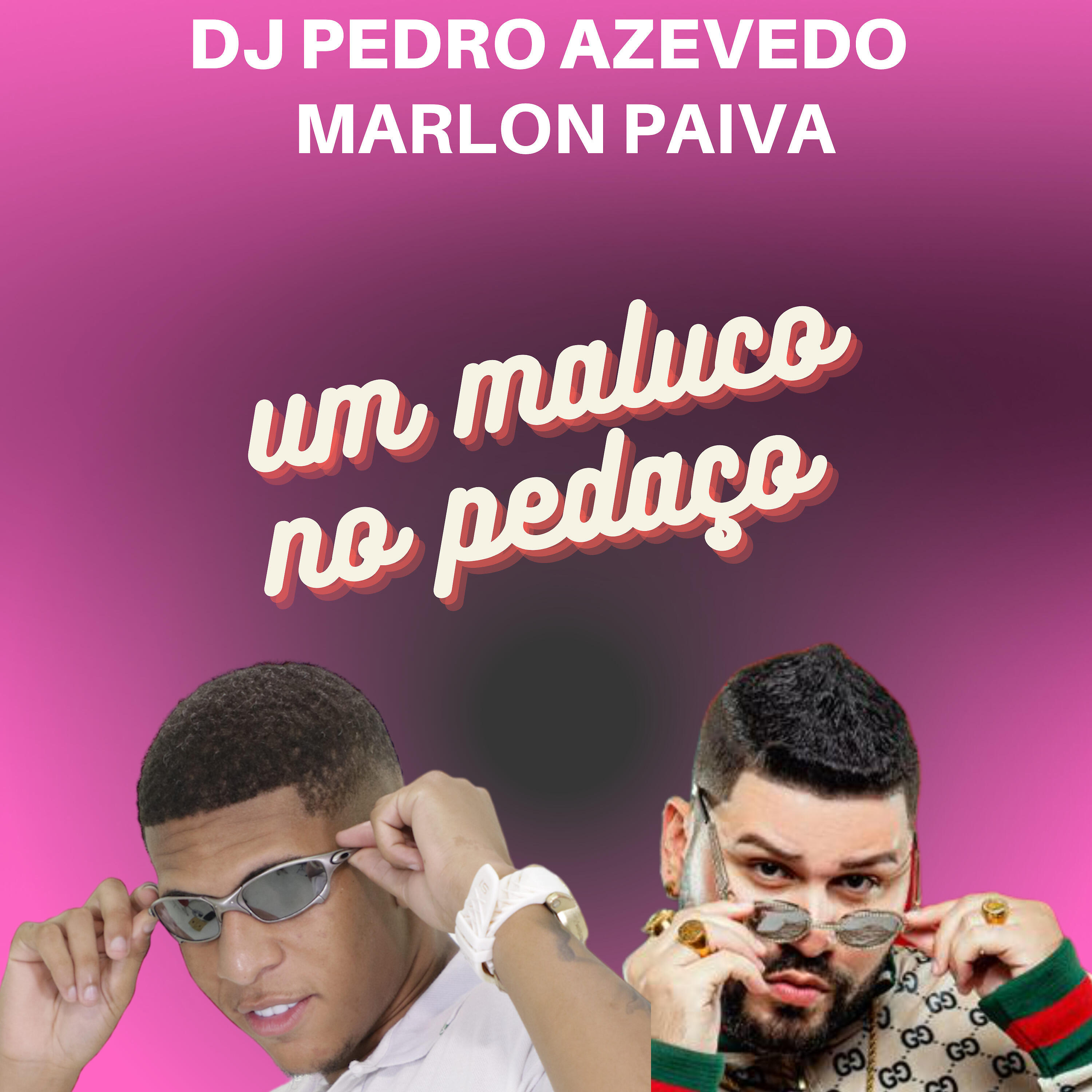 Релиз Um Maluco no Pedaço