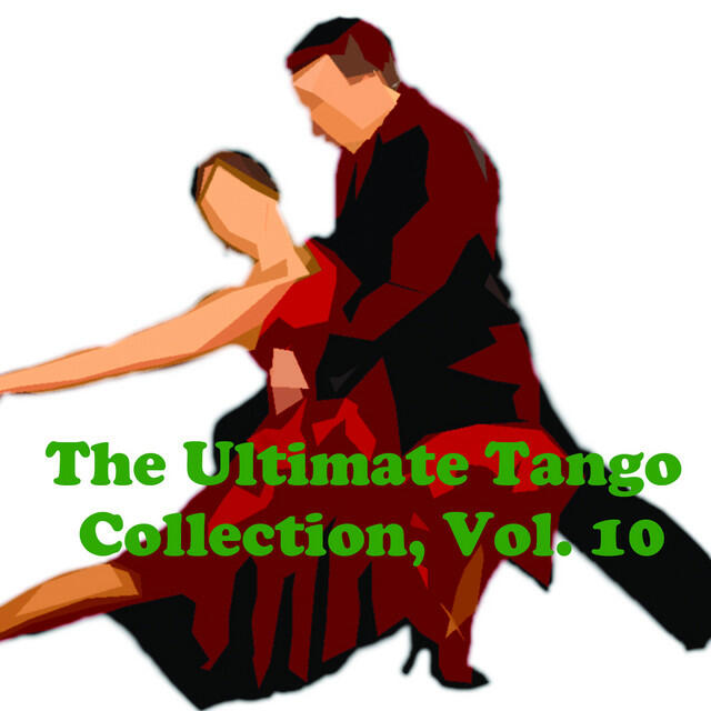 Релиз The Ultimate Tango Collection, Vol. 10