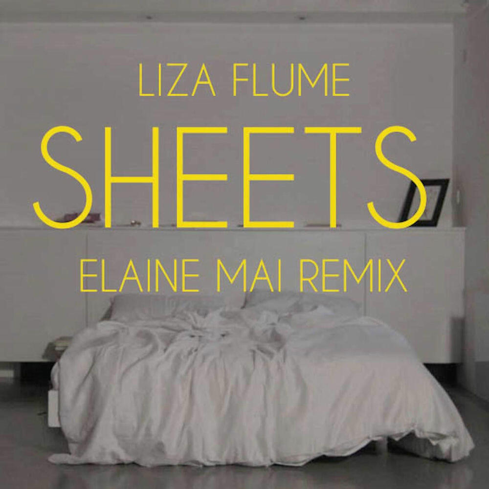 Релиз Sheets (Elaine Mai Remix)