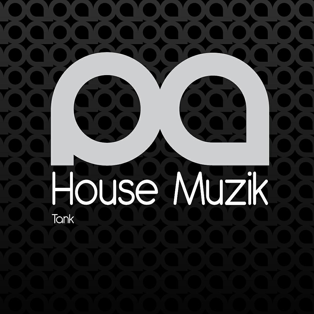 Релиз House Muzik