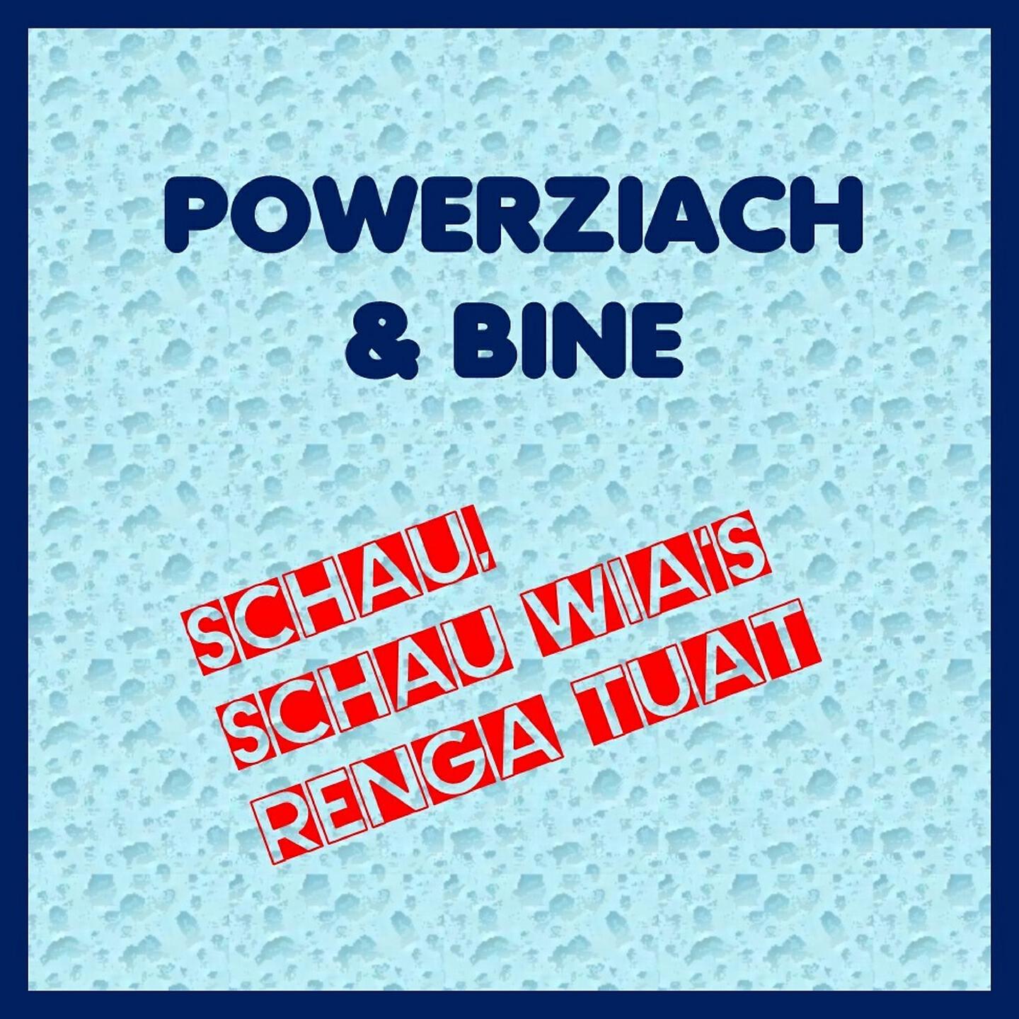 Релиз Schau, schau wia's renga tuat