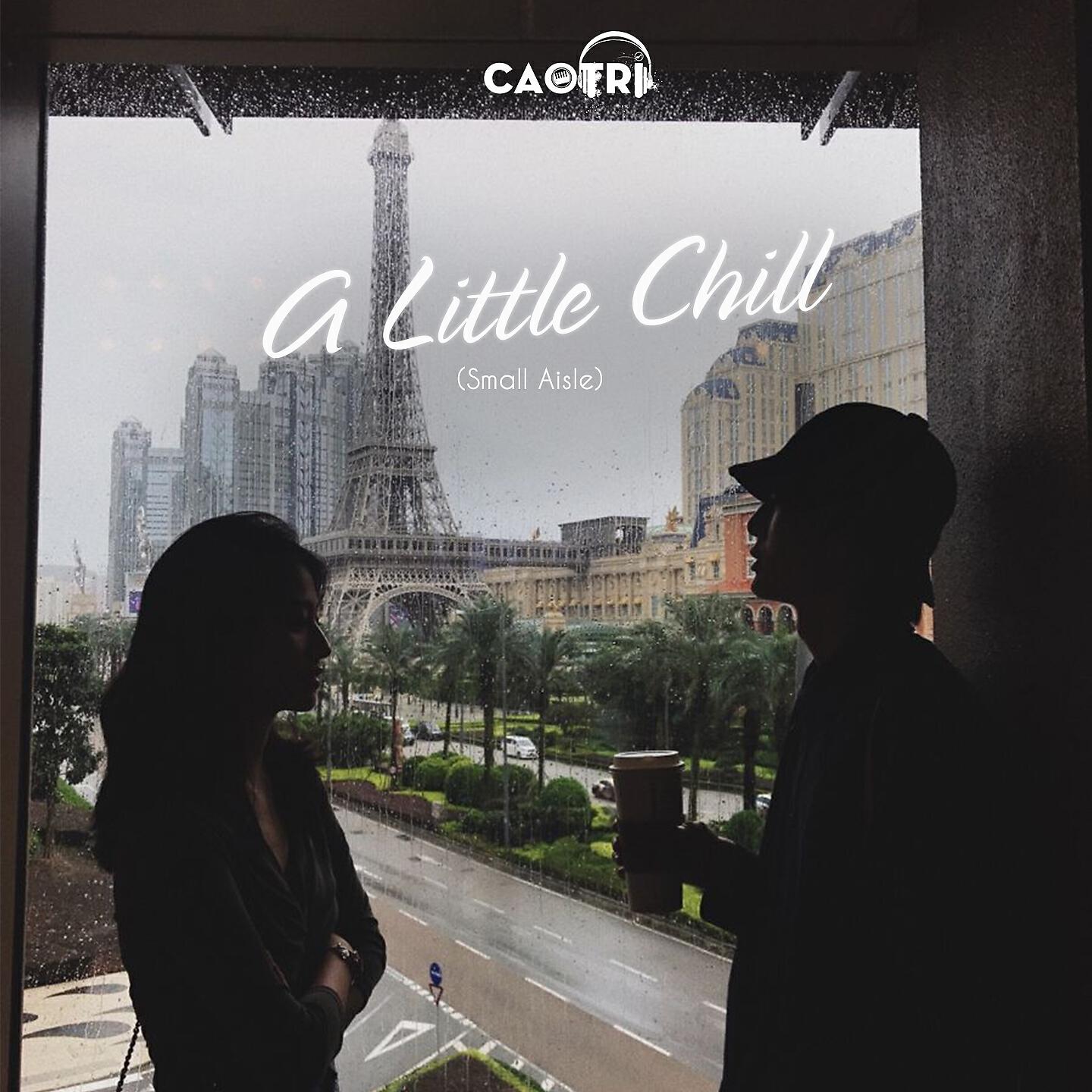 Скачать песню CaoTri - A Little Chill (Small Aisle) бесплатно в MP3 для Android и iOS