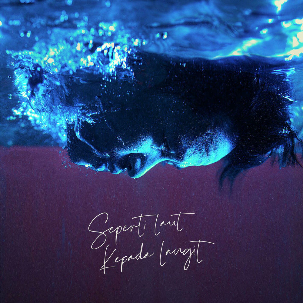 Релиз Seperti Laut Kepada Langit