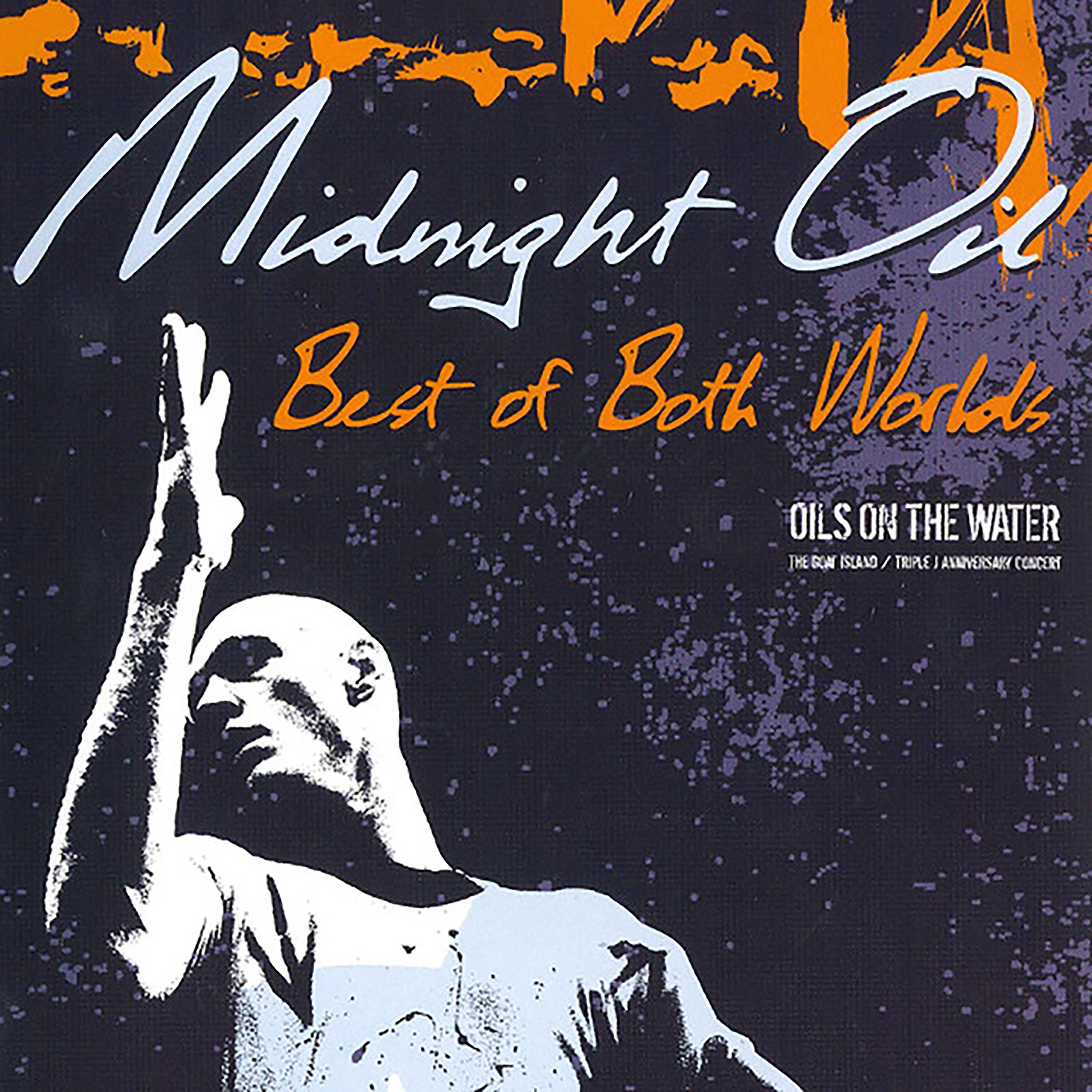Постер альбома Best of Both Worlds: Oils On The Water (Deluxe Edition)