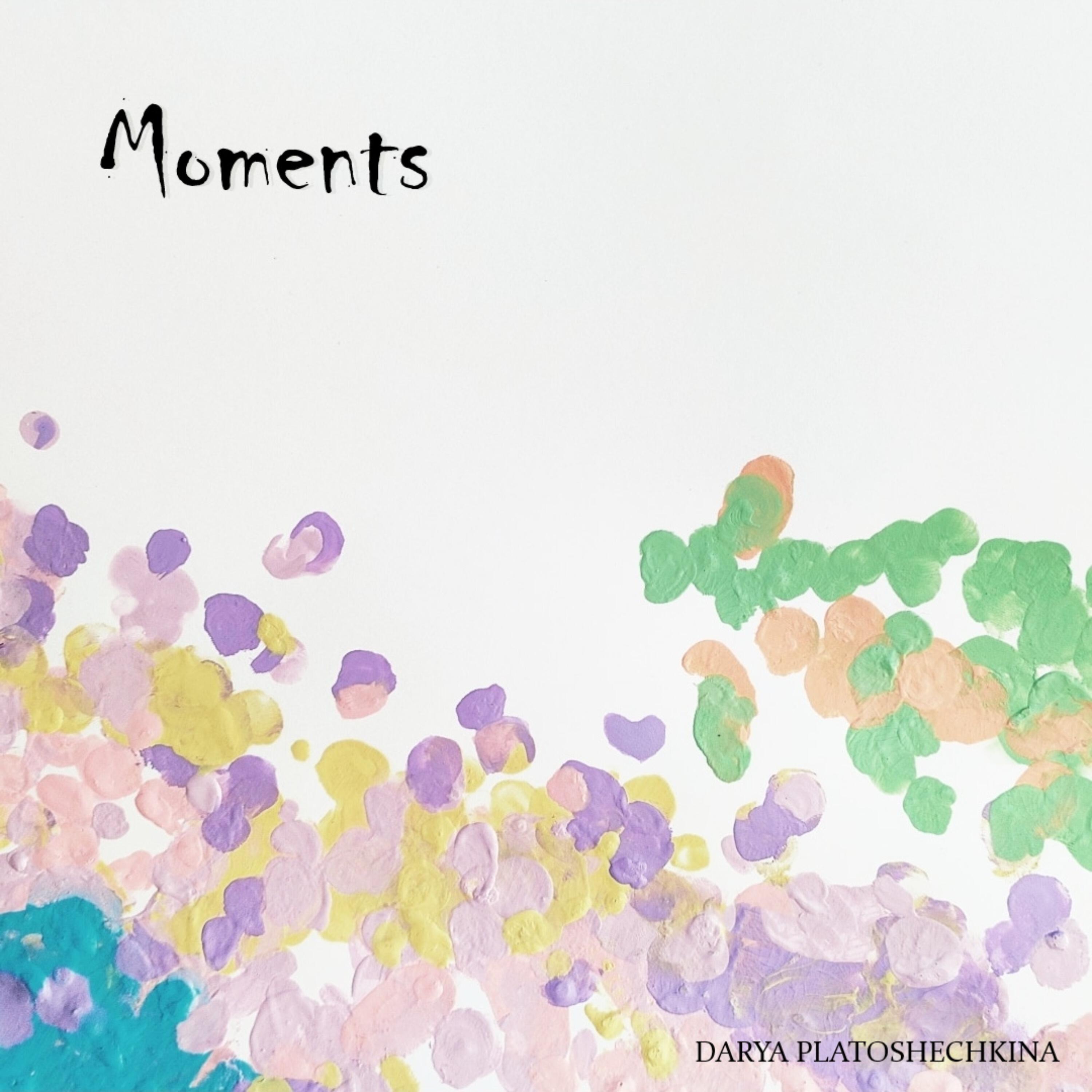Релиз Moments