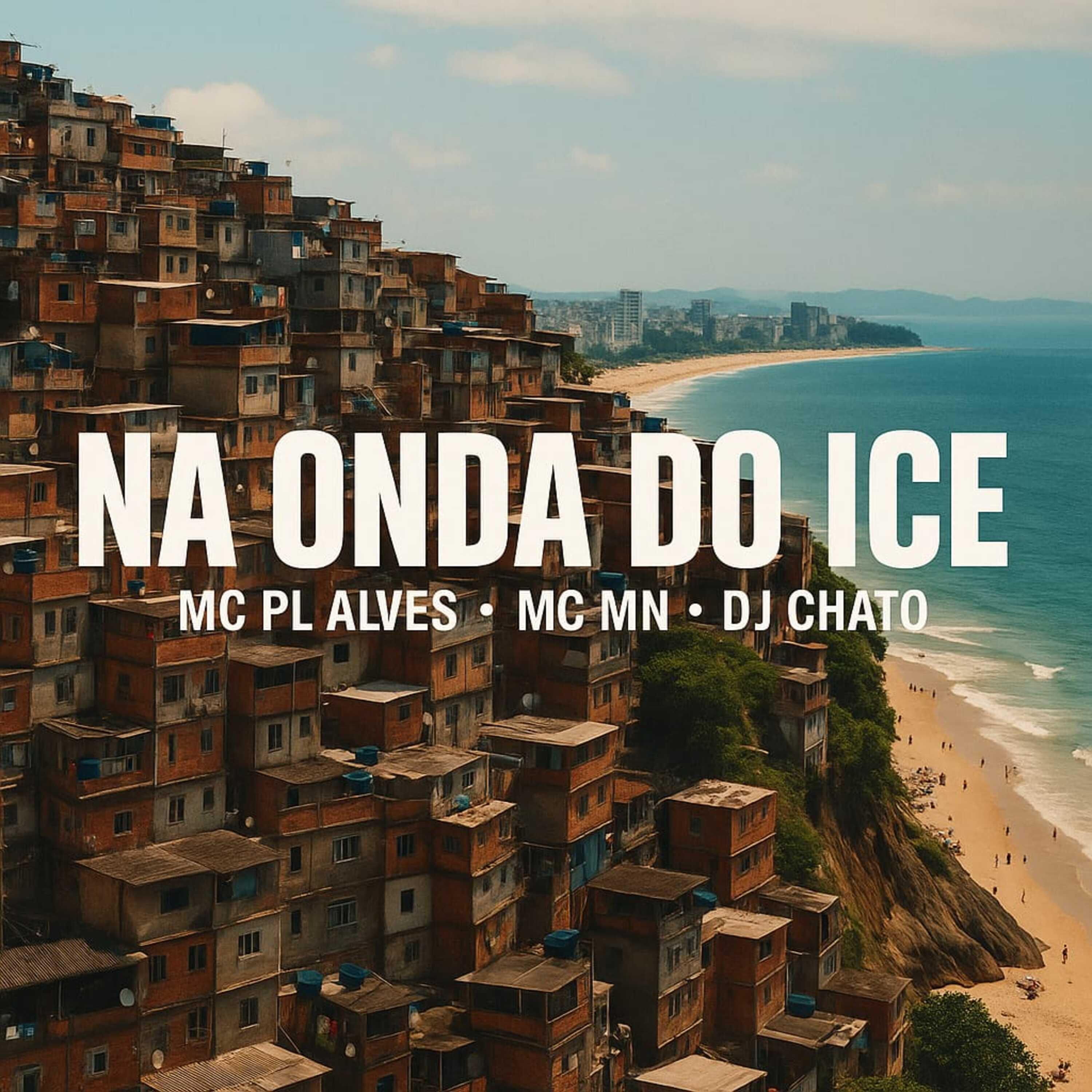 Постер альбома Na Onda do Ice
