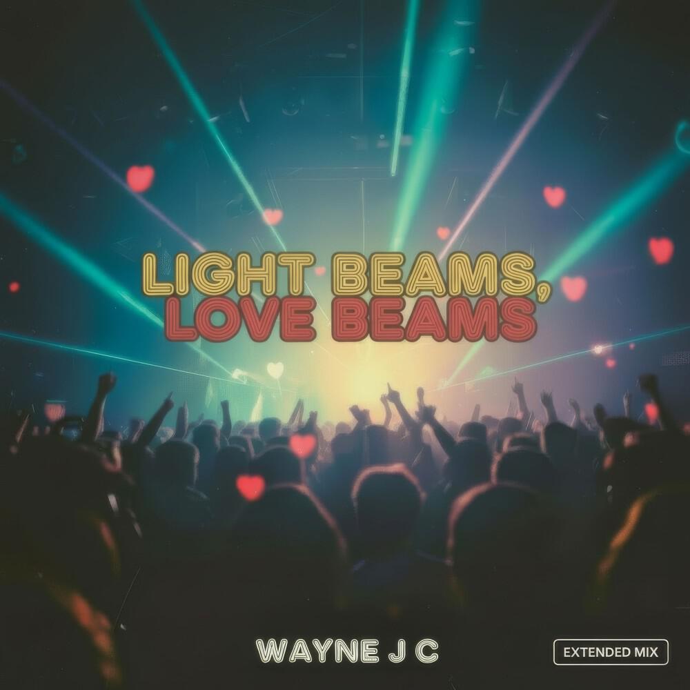Релиз Light Beams, Love Beams (Extended Mix)