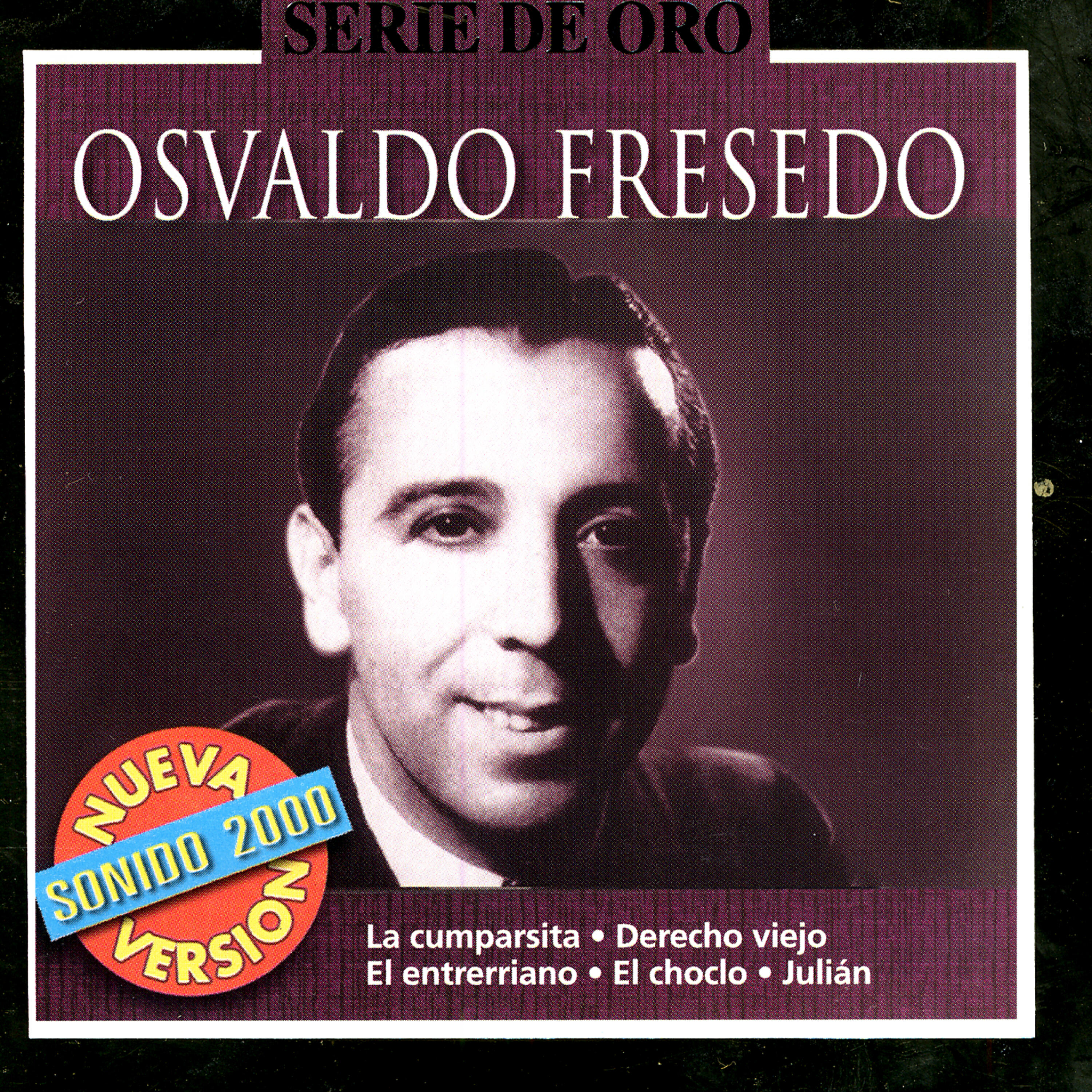 Релиз Serie De Oro: Osvaldo Fresedo