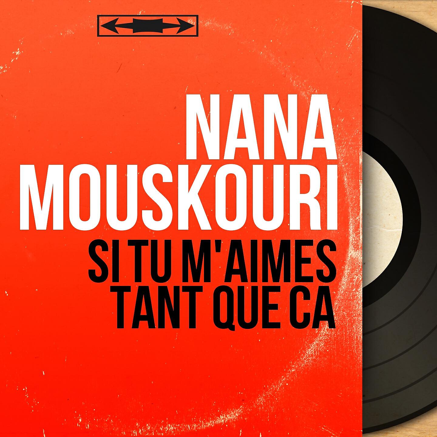 Релиз Si tu m'aimes tant que ça