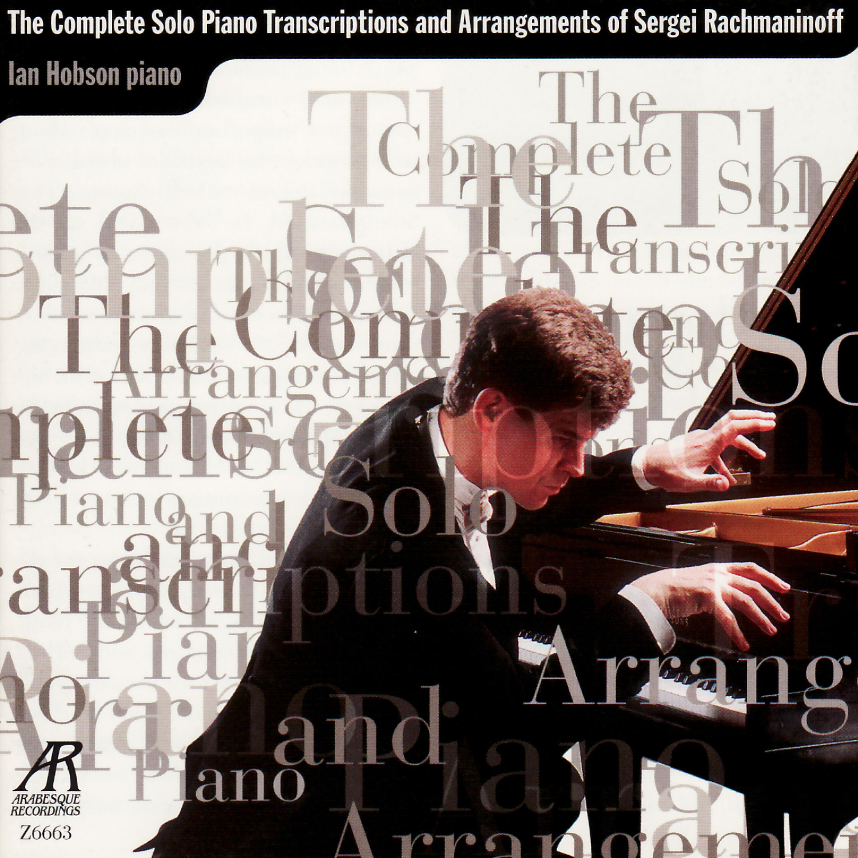 Релиз The Complete Solo Piano Transcriptions and Arrangements of Sergei Rachmaninoff