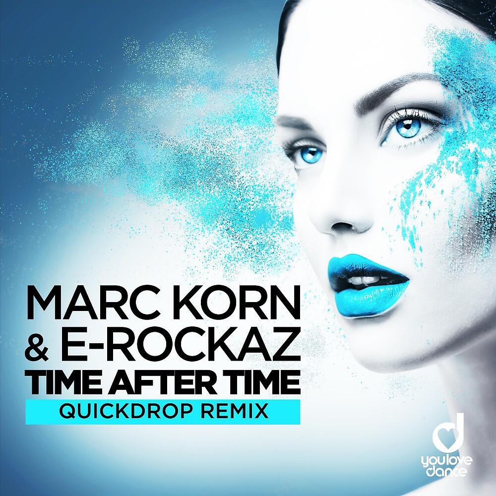 Релиз Time After Time (Quickdrop Remix)