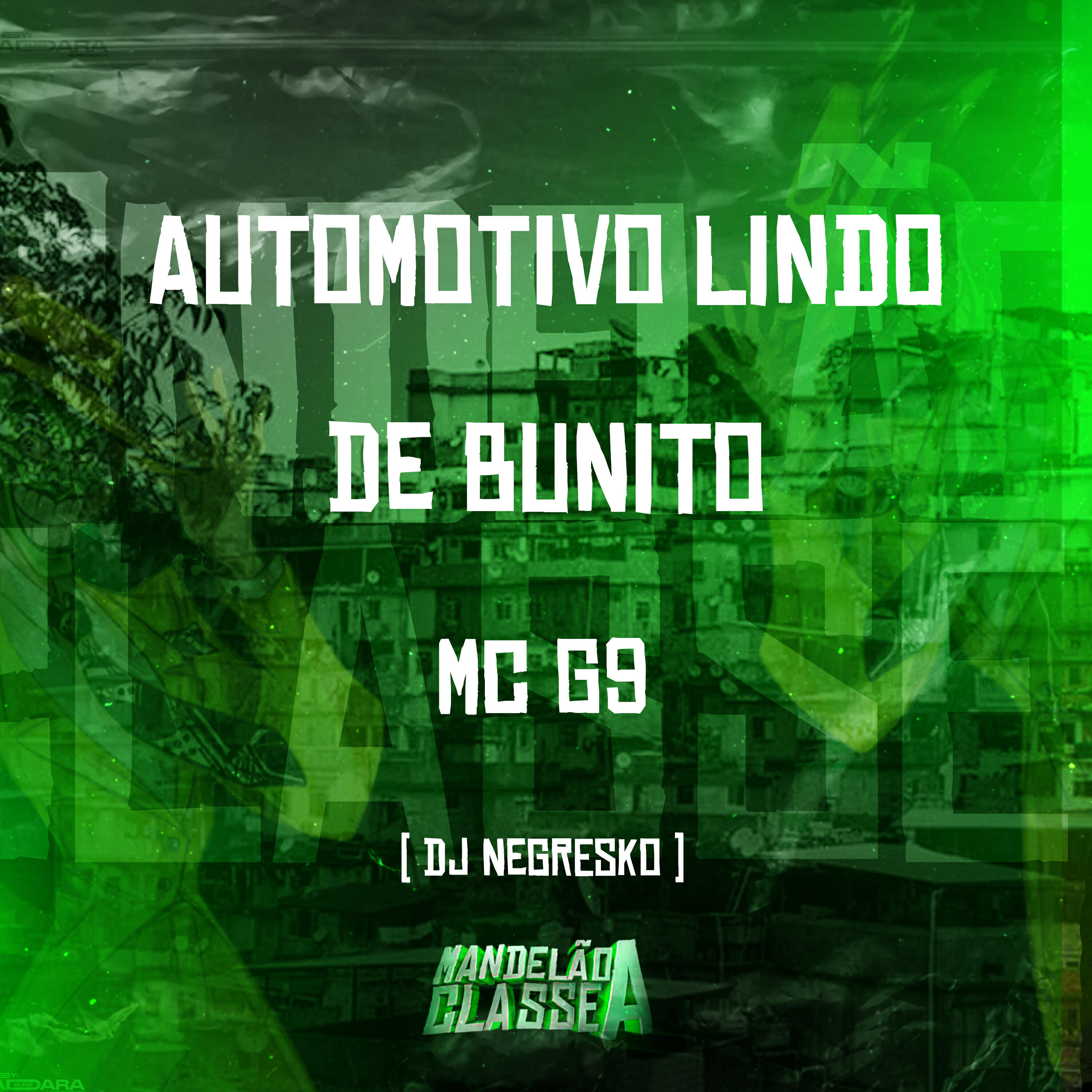 Релиз Automotivo Lindo de Bunito