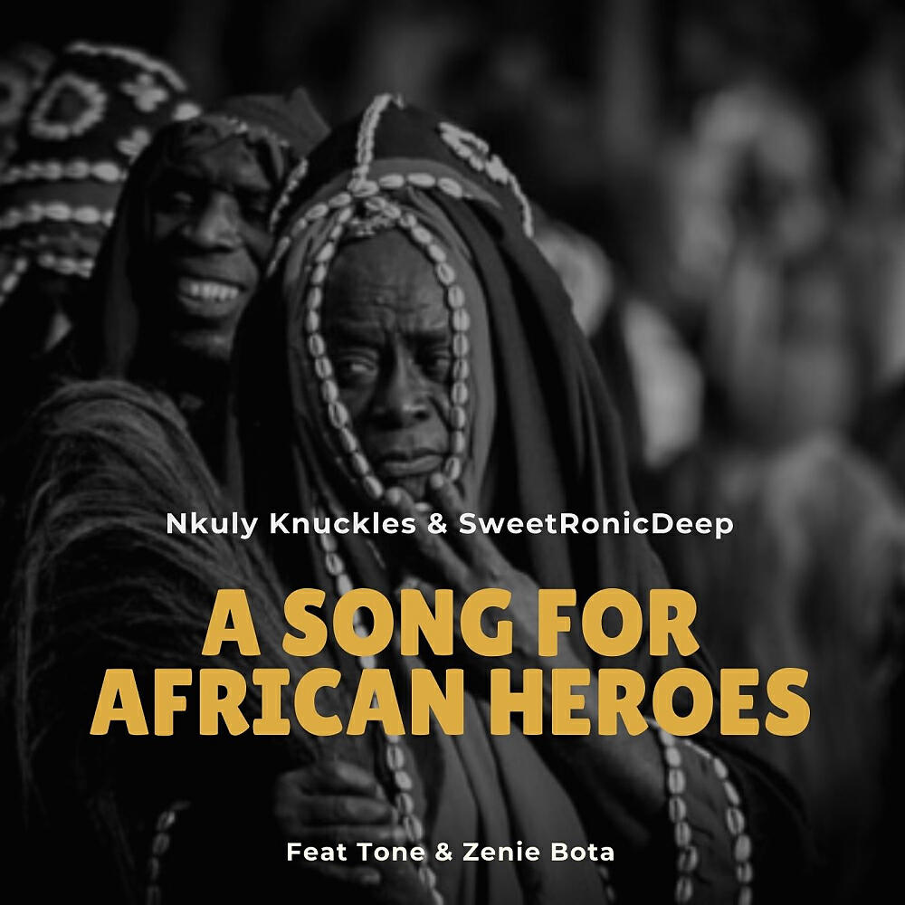 Релиз A Song For African Heroes