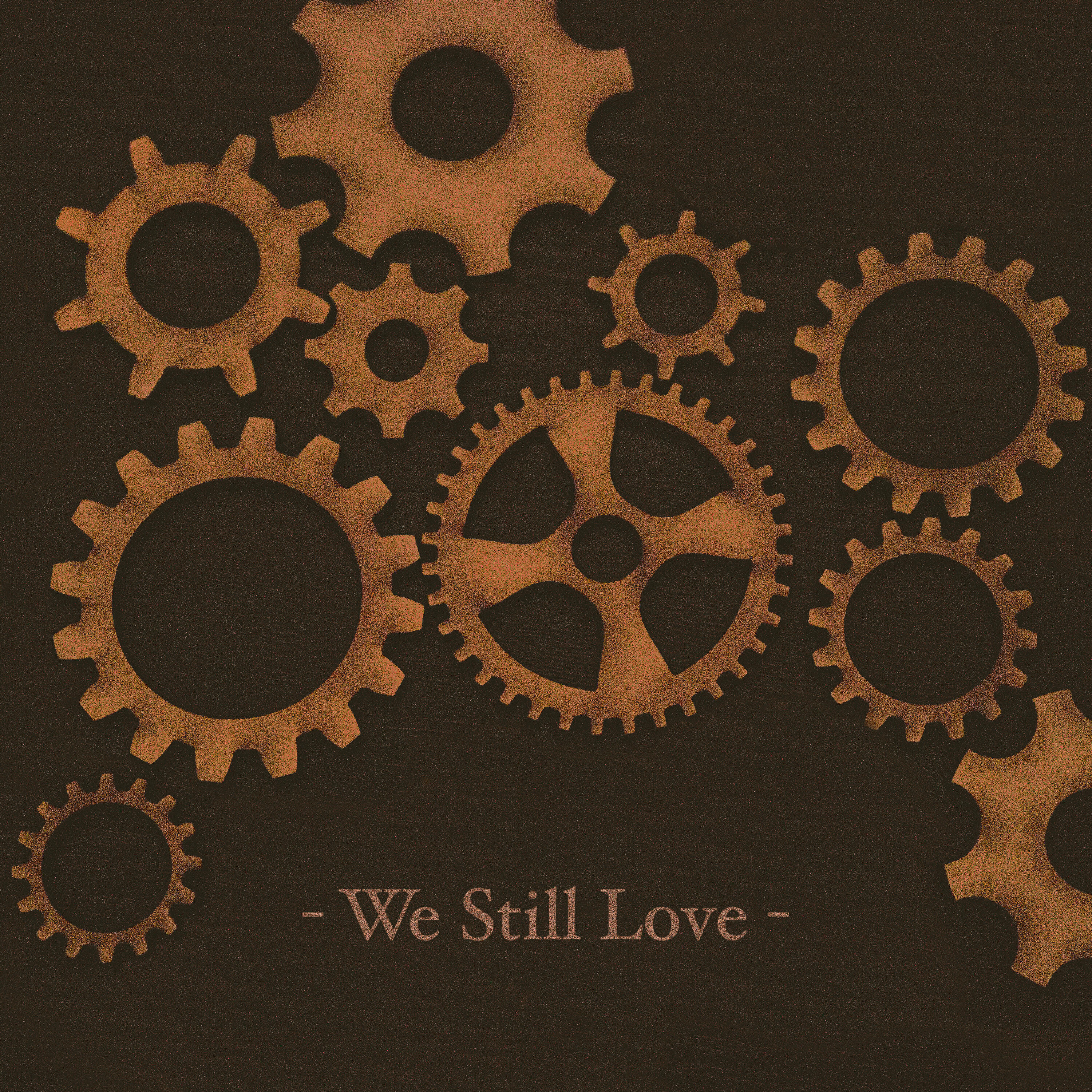 Релиз We Still Love