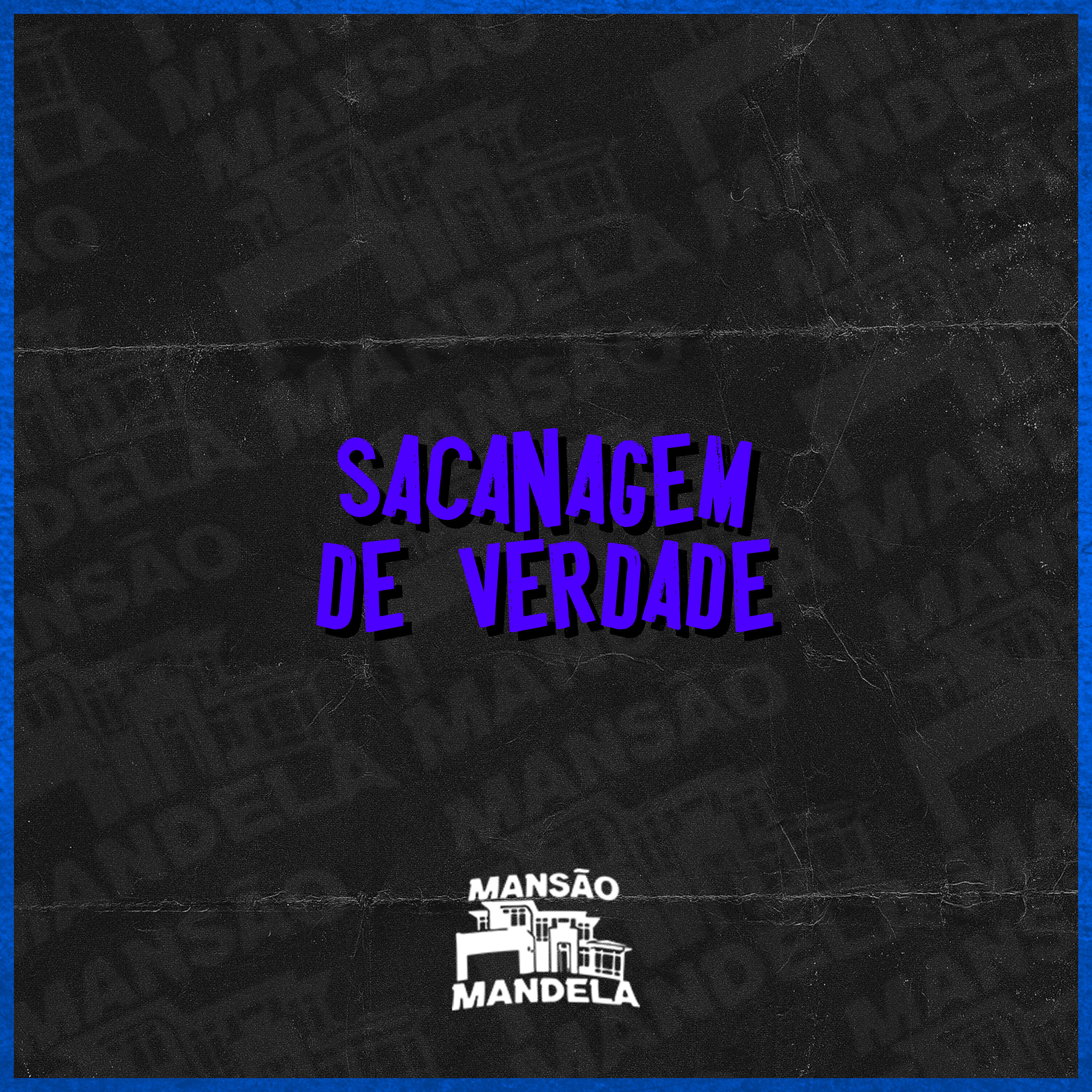 Релиз Sacanagem de Verdade