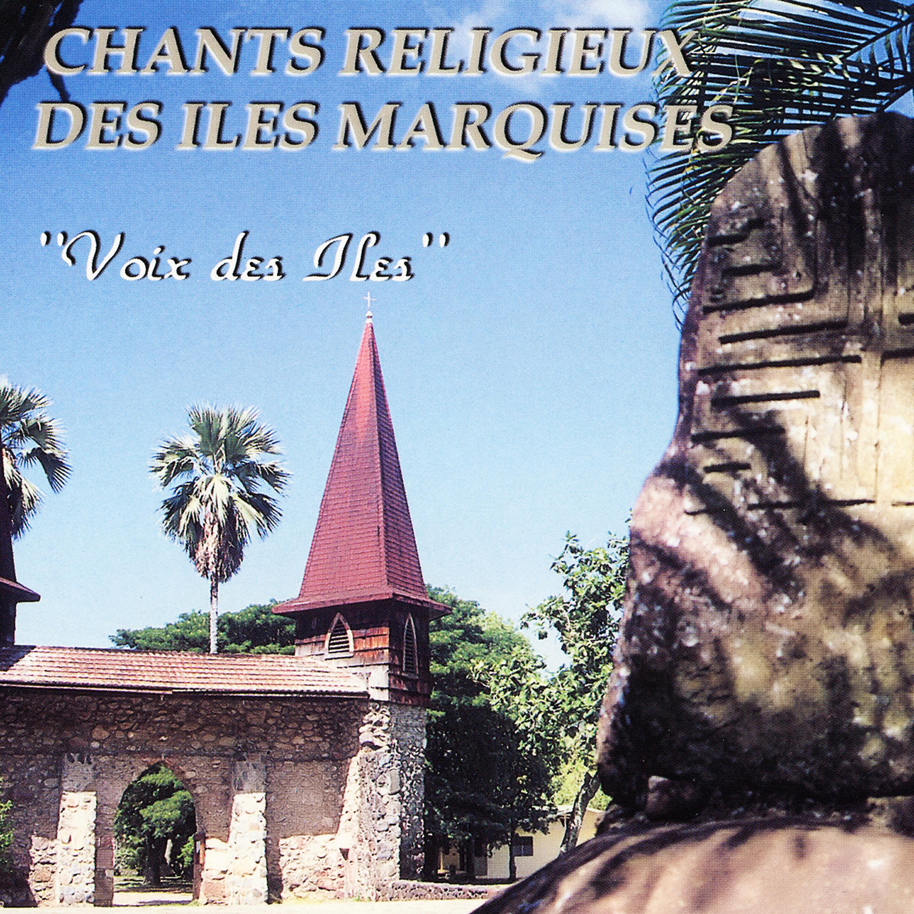 Релиз Chants Religieux Des Iles Marquises