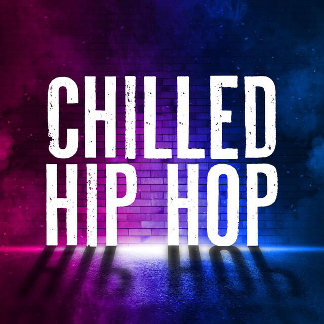 Релиз Chilled Hip Hop