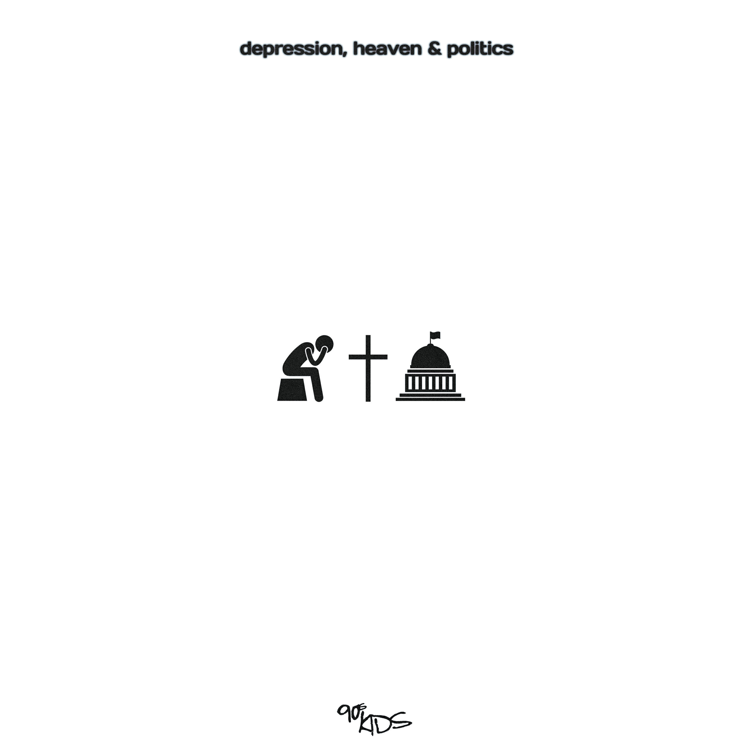 Релиз Depression, Heaven & Politics