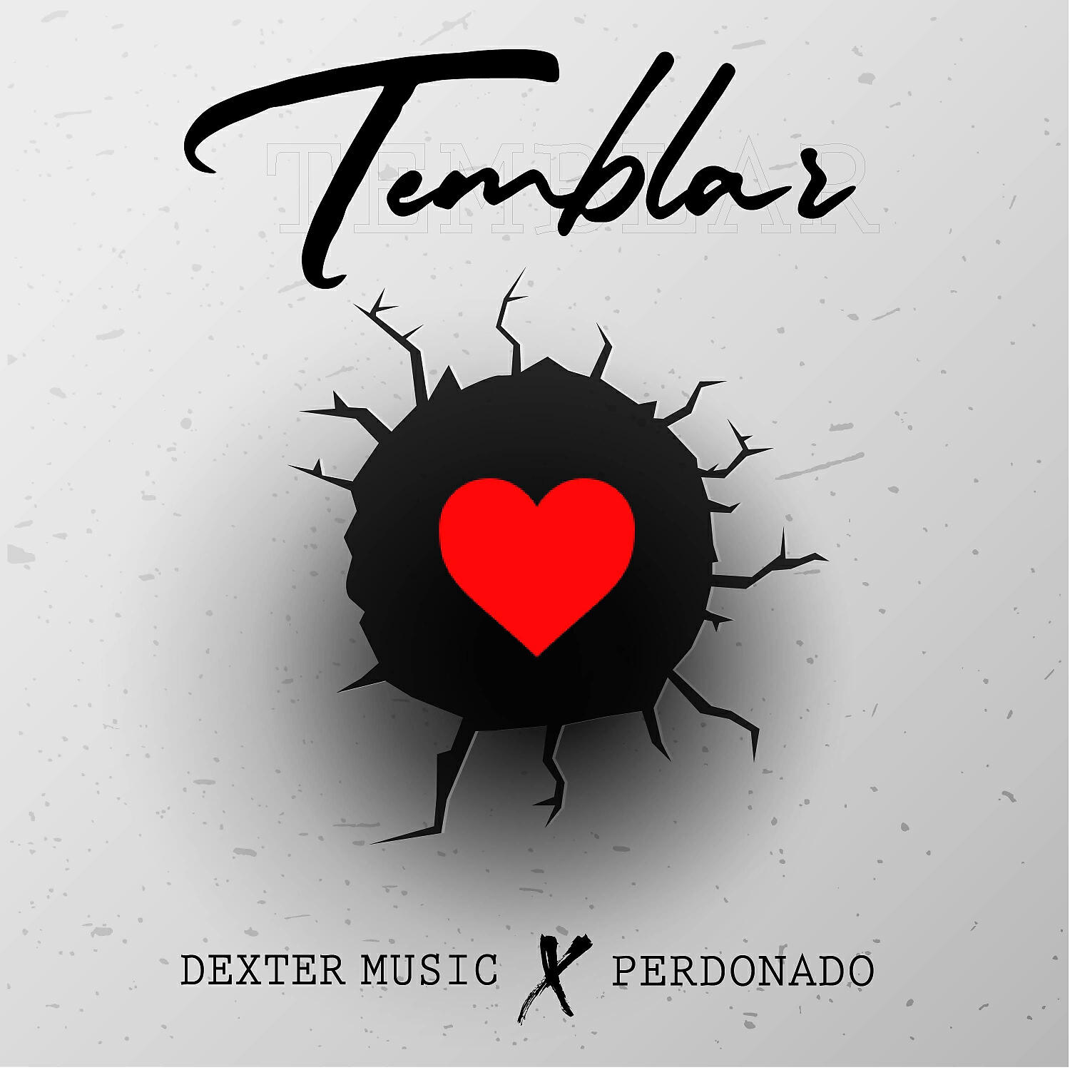 Релиз Temblar (feat. Perdonado)