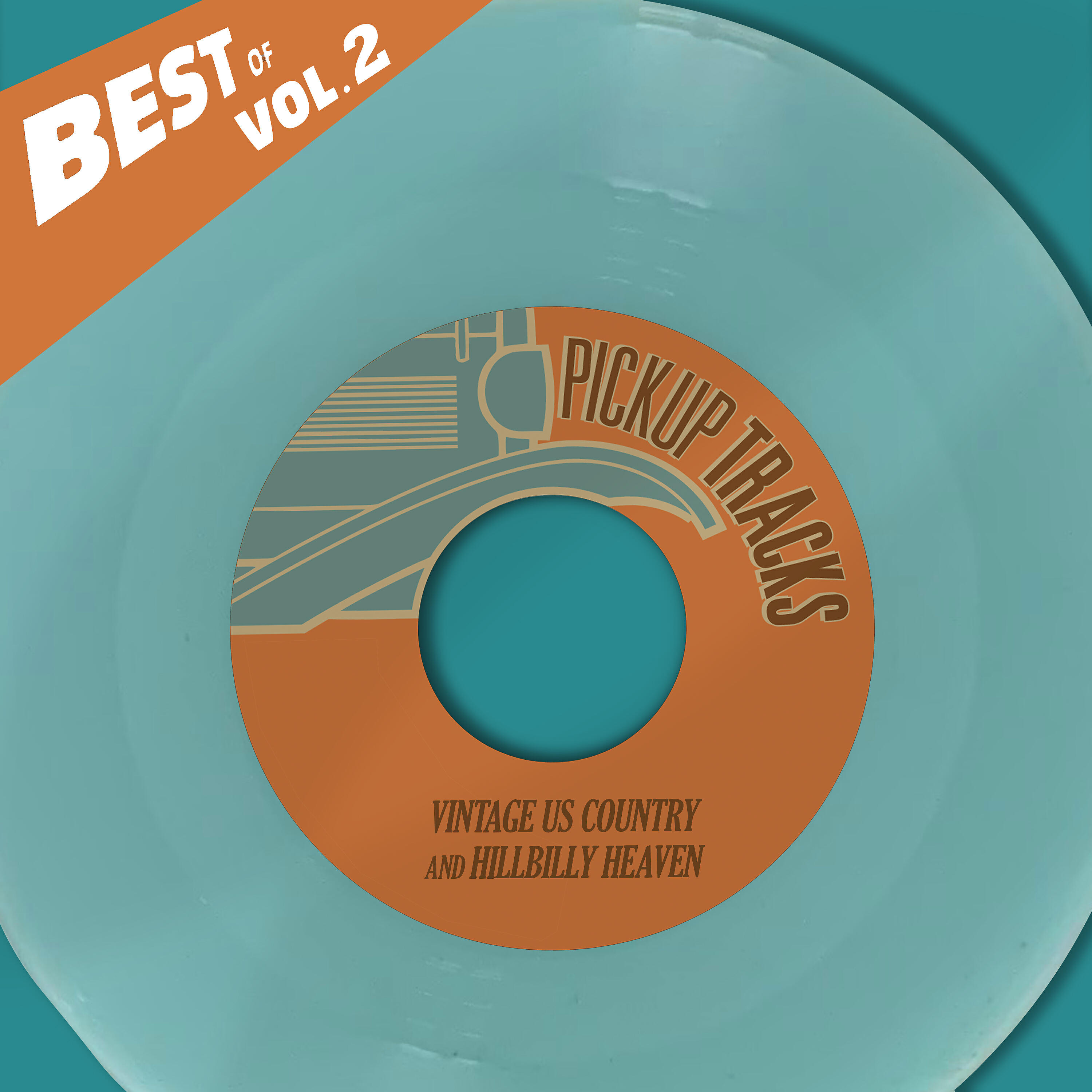 Релиз Best Of Pickup Tracks, Vol. 2 - Vintage Us Country And Hillbilly Heaven